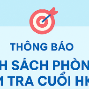 NIÊM YẾT DANH SÁCH PHÒNG KIỂM TRA CUỐI HKII - Khối 9 và Khối 7