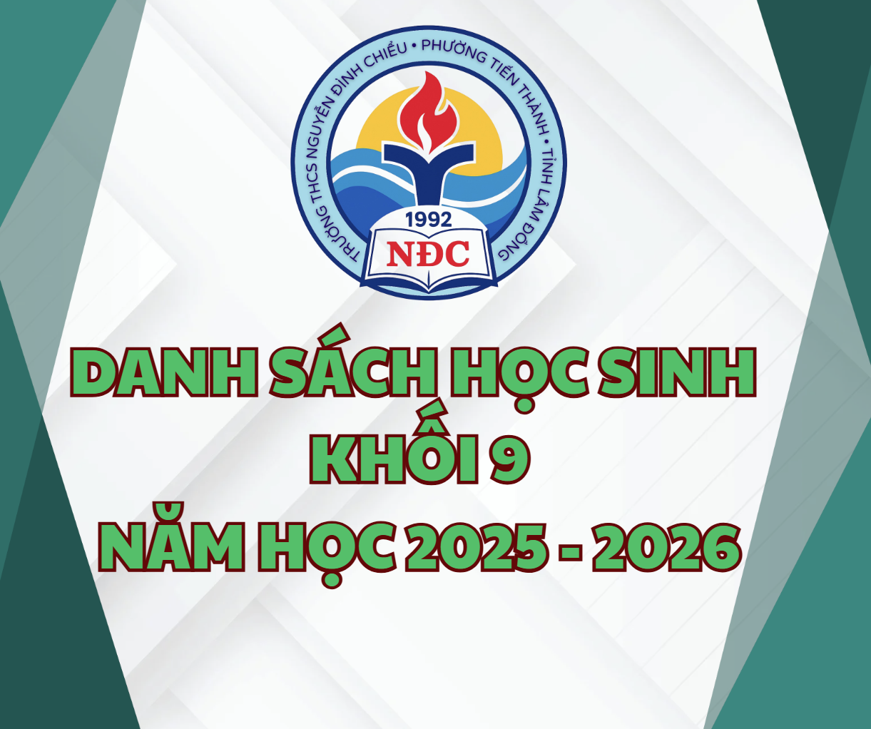 DANH SÁCH HỌC SINH KHỐI 9 NĂM HỌC 2025 - 2026