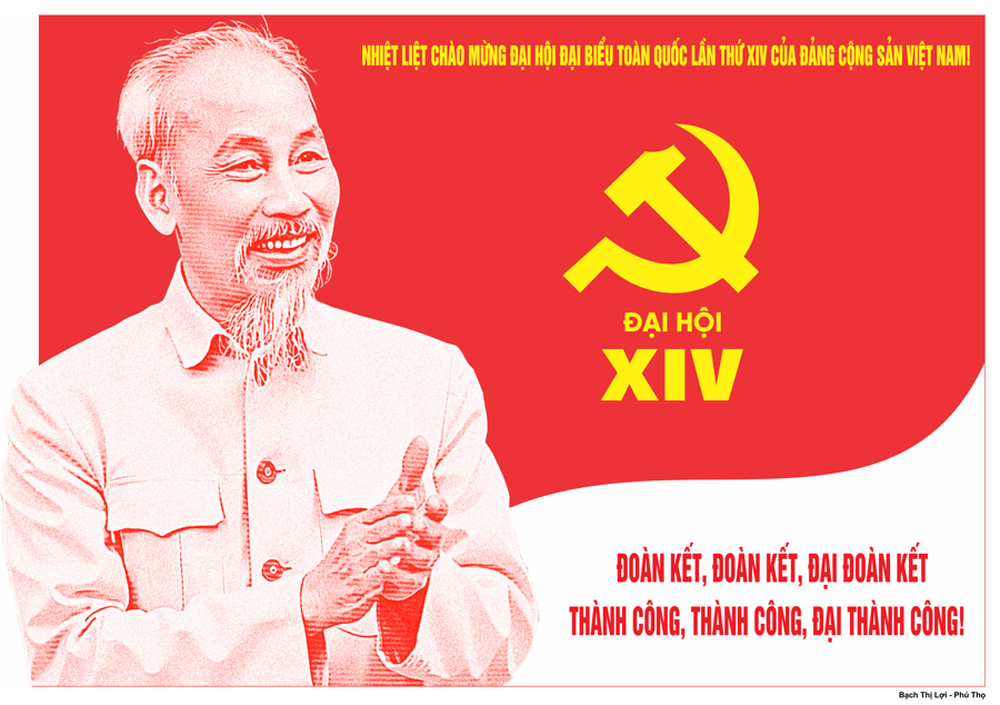 GIỚI THIỆU 17 MẪU TRANH CỔ ĐỘNG ĐẠI HỘI ĐẠI BIỂU TOÀN QUỐC LẦN THỨ XIV CỦA ĐẢNG